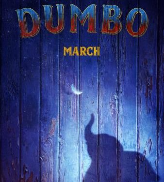 Dumbo Movie Poster and Teaser Trailer