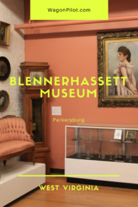 Blennerhassett Museum