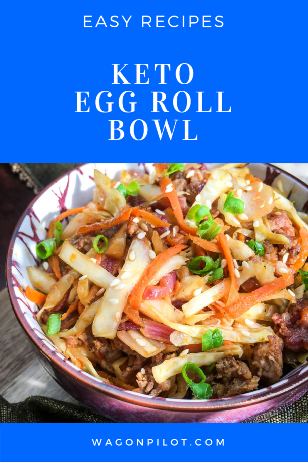 Easy Keto Egg Roll Bowl Recipe