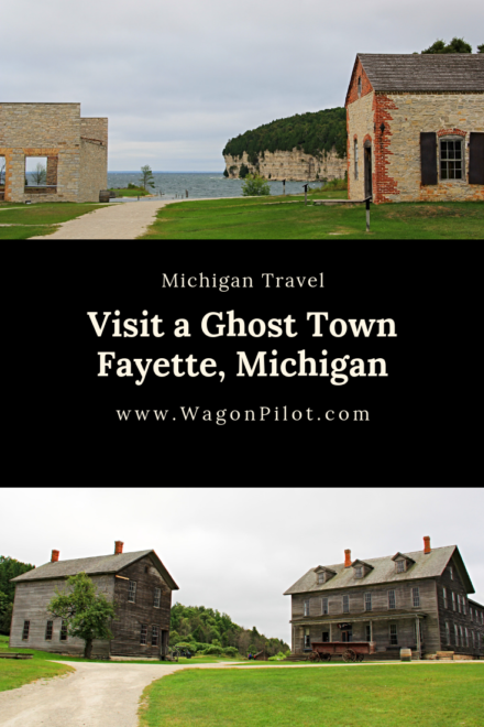 Michigan's Fayette State Park Ghost Town © Wagon Pilot Adventures