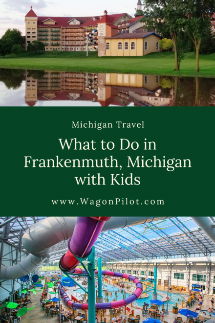 What to Do in Frankenmuth Michigan with Kids